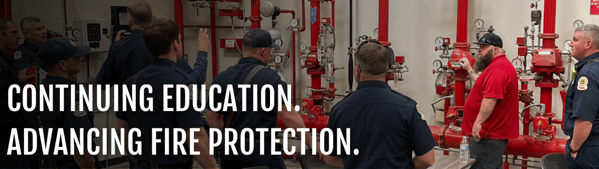 Continuing Education. Advancing Fire Protection.
