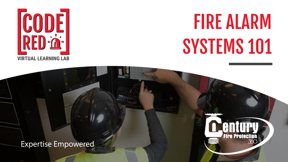 Code Red- Fire Alarm Systems 101